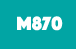 M870